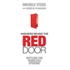 Answers Behind The RED DOOR: Battling the Homeless Epidemic - Paperback