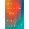 Being Reflected Upon - Paperback