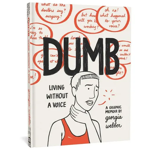 Dumb: Living Without a Voice - Hardcover