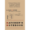 Hatcher's Notebook: A Standard Reference Book for Shooters, Gunsmiths, Ballisticians, Historians, Hunters, and Collectors - Paperback