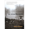 The Evening Hour - Paperback
