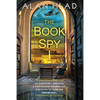The Book Spy: A Ww2 Novel of Librarian Spies - Paperback