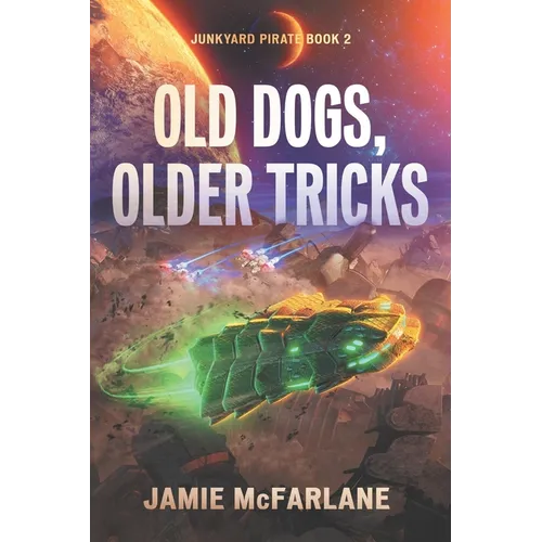Old Dogs, Older Tricks - Paperback