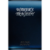 Waker's Tragedy - Paperback