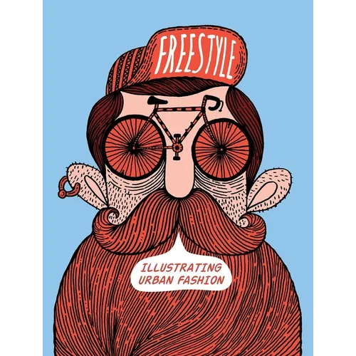 Freestyle: Illustrating Urban Fashion - Paperback