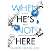 When He's Not Here: (Large Print Hardback Edition) - Hardcover