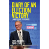 Diary of an Election Victory: Labor's rise to power - Hardcover