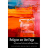 Religion on the Edge: De-Centering and Re-Centering the Sociology of Religion - Paperback
