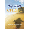 My Walk with Christ - Paperback
