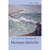 The Cambridge Introduction to Herman Melville - Paperback