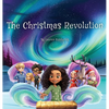The Christmas Revolution - Hardcover