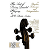 The Art of String Quartet Playing: Practice, Technique, and Interpretation - Paperback