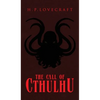 The Call of Cthulhu - Hardcover