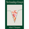 The Grounding of Group 6 - Paperback