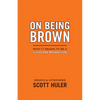 On Being Brown - Paperback