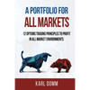 A Portfolio for All Markets: 12 Options Trading Principles to Profit in All Market Environments - Paperback