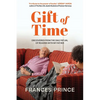 Gift of Time - Paperback