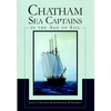Chatham Sea Captains in the Age of Sail - Paperback