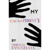 My Cacaphoney - Paperback