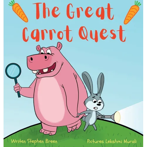The Great Carrot Quest! - Hardcover
