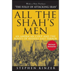 All the Shah's Men: An American Coup and the Roots of Middle East Terror - Paperback