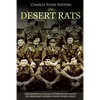 The Desert Rats: The History and Legacy of the British Army's 7th Armoured Division during World War II - Paperback