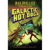 Galactic Hot Dogs 3: Revenge of the Space Pirates - Hardcover