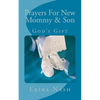 Prayers for New Mommy & Son - Paperback
