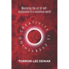 Creativity is Everything - Paperback