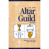 The New Altar Guild Book - Paperback