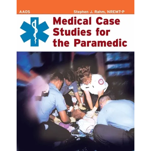 Medical Case Studies for the Paramedic: . - Paperback