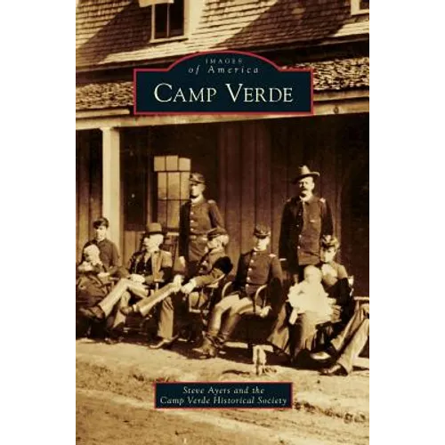 Camp Verde - Hardcover