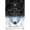 The Testament of Thirteen - Paperback