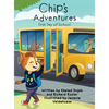 Chip's Adventures: First Day of School - Hardcover