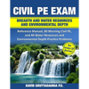Civil PE Exam Breadth and Water Resources and Environmental Depth: Reference Manual, 80 Morning Civil PE, and 40 Water Resources and Environmental Dep - Paperback