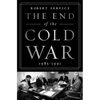 The End of the Cold War: 1985-1991 - Paperback