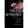 The End of Privacy - Paperback