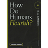 How Do Humans Flourish? - Paperback