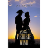 The Prairie Wind - Paperback