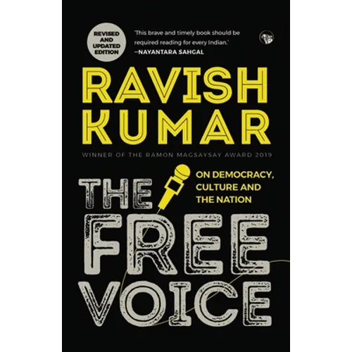 The Free Voice: On Democracy, Culture and the Nation (Revised and Updated Edition) - Paperback