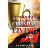 Victorious Christian Living - Paperback
