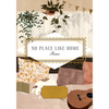 No Place Like Home: Poems - Hardcover
