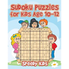 Sudoku Puzzles for Kids Age 10-12 - Paperback