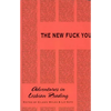 The New Fuck You: Adventures in Lesbian Reading - Paperback