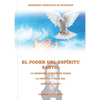El Poder del Espíritu Santo en la Letra Grande: 12 Sermones completos sobre la Persona y Obra del Espíritu Santo, (El mismo autor de Solamente por Gra - Paperback