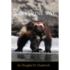 The Wolverine Way - Paperback