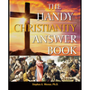 The Handy Christianity Answer Book - Paperback