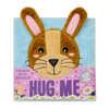 Hug Me: A Fluffy, Snuggly Storybook! - Paperback