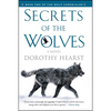 Secrets of the Wolves - Paperback