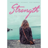 Strength, The Women's Prerogative. Gratitude Journal for Women - Paperback